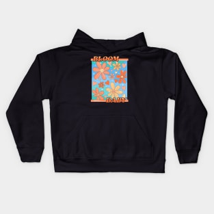 Bloom Baby Kids Hoodie